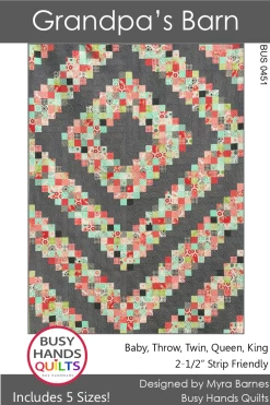 Grandpa's Barn Quilt Pattern (Busy Hands Quilts)-My Store