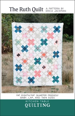 The Ruth Quilt Pattern (Kitchen Table Quilting)-My Store